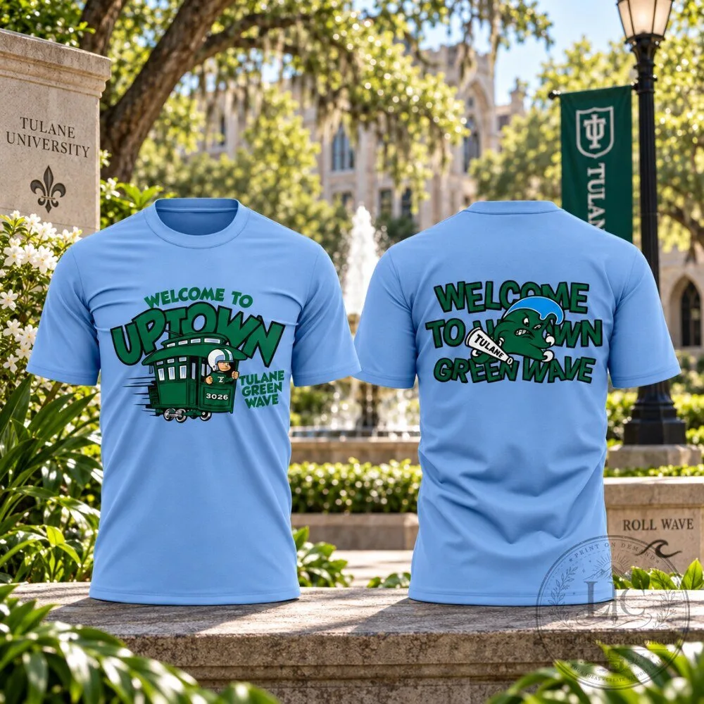 Tulane Green Wave Welcome To Uptown T Shirt NOLA Streetcar Edition